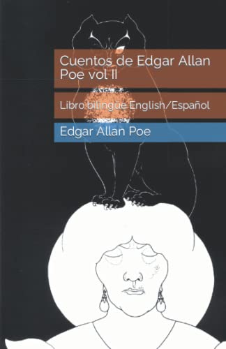 Cuentos de Edgar Allan Poe vol II: Libro bilingüe English/Español von Independently published